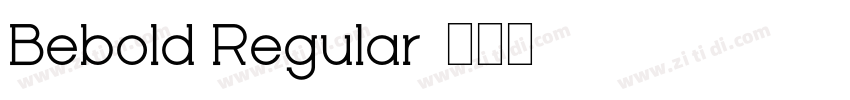 Bebold Regular字体转换